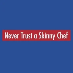 LA Imprints Attitude Apron - Never Trust A Skinny Chef